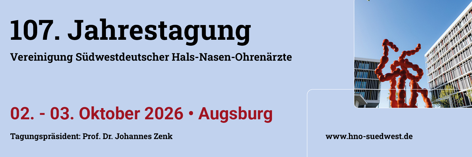 107. Jahrestagung Vereinigung Südwestdeutscher Hals-Nasen-Ohrenärzte, 02. - 03. Oktober 2026 Augsburg | ©COCS GmbH
